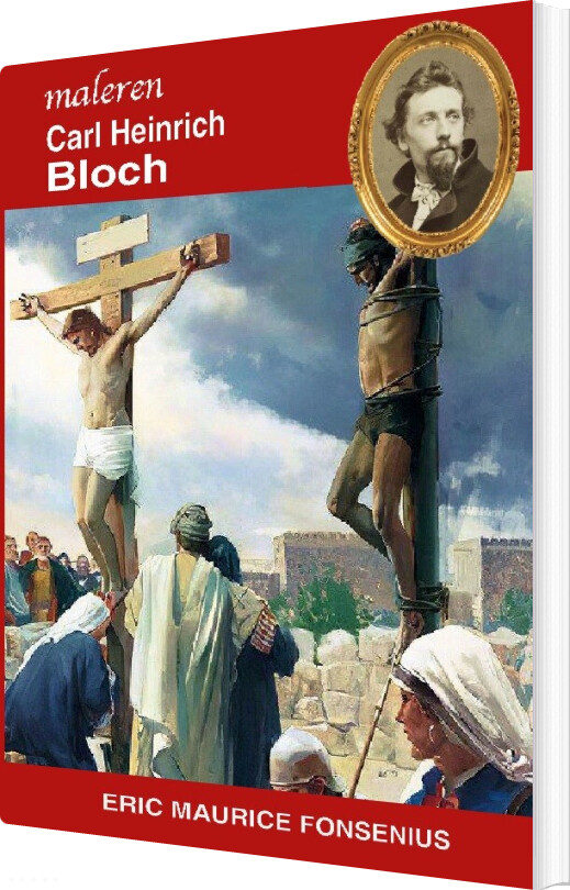 Carl Heinrich Bloch - Eric Maurice Fonsenius - Bog