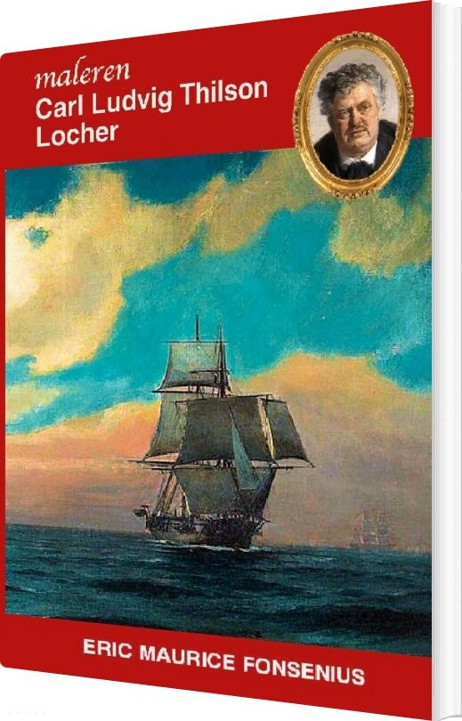 Carl Ludvig Thilson Locher - Eric Maurice Fonsenius - Bog