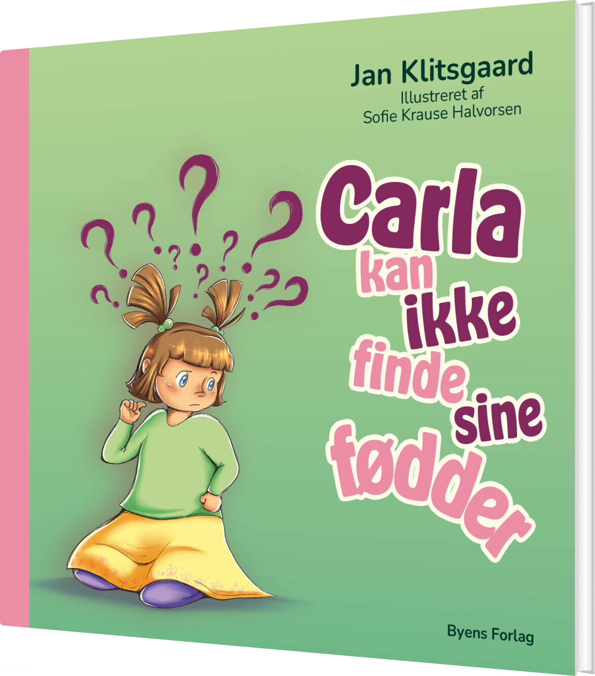 Carla Kan Ikke Finde Sine Fødder - Jan Klitsgaard - Bog