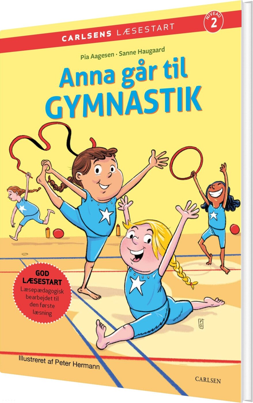 Carlsens Læsestart: Anna Går Til Gymnastik - Sanne Haugaard - Bog