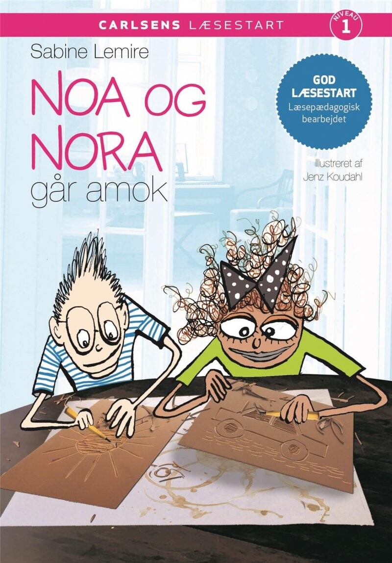 Carlsens Læsestart - Noa Og Nora Går Amok - Sabine Lemire - Bog
