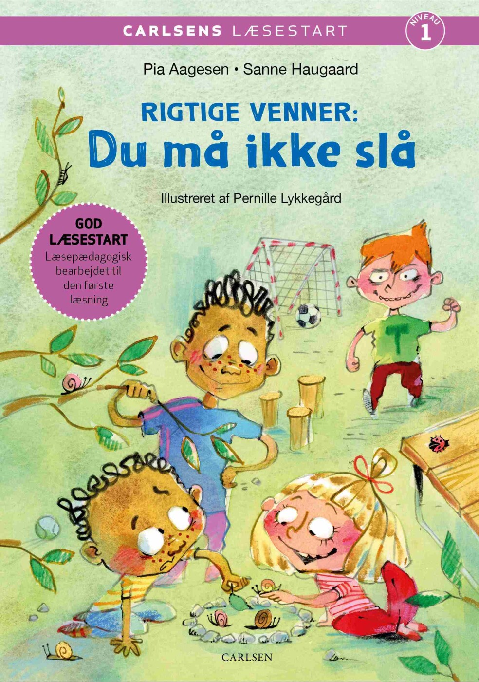 Carlsens Læsestart: Rigtige Venner - Du Må Ikke Slå - Sanne Haugaard - Bog