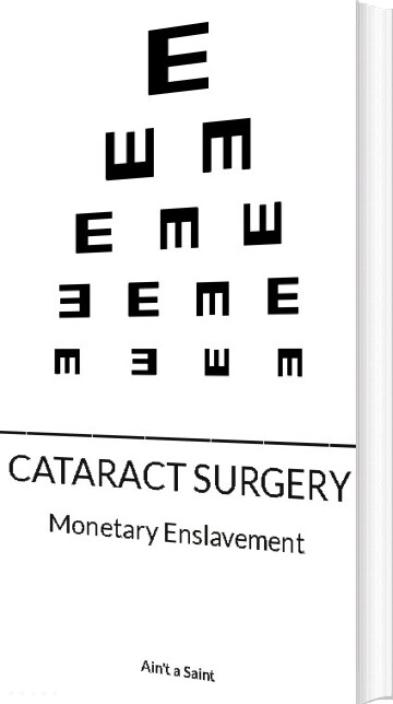 Cataract Surgery - Ain't A Saint - English Book