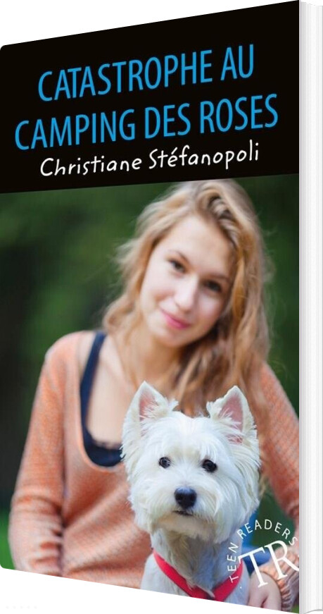 Catastrophe Au Camping Des Roses, Tr 0 - Christiane Steenstrup - Fransk Bog