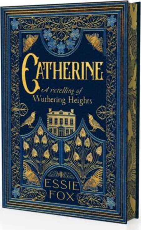 Catherine: A Retelling Of Wuthering Heights - Essie Fox - English Book