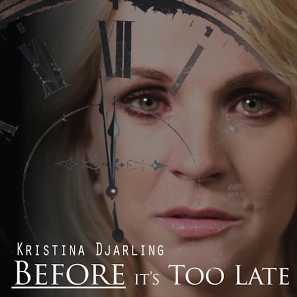 Kristina Djarling - Before Its Too Late - CD