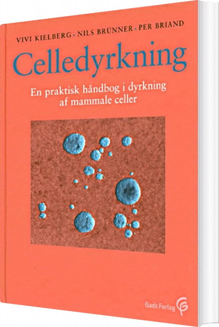 Celledyrkning - Vivi Kielberg - Bog