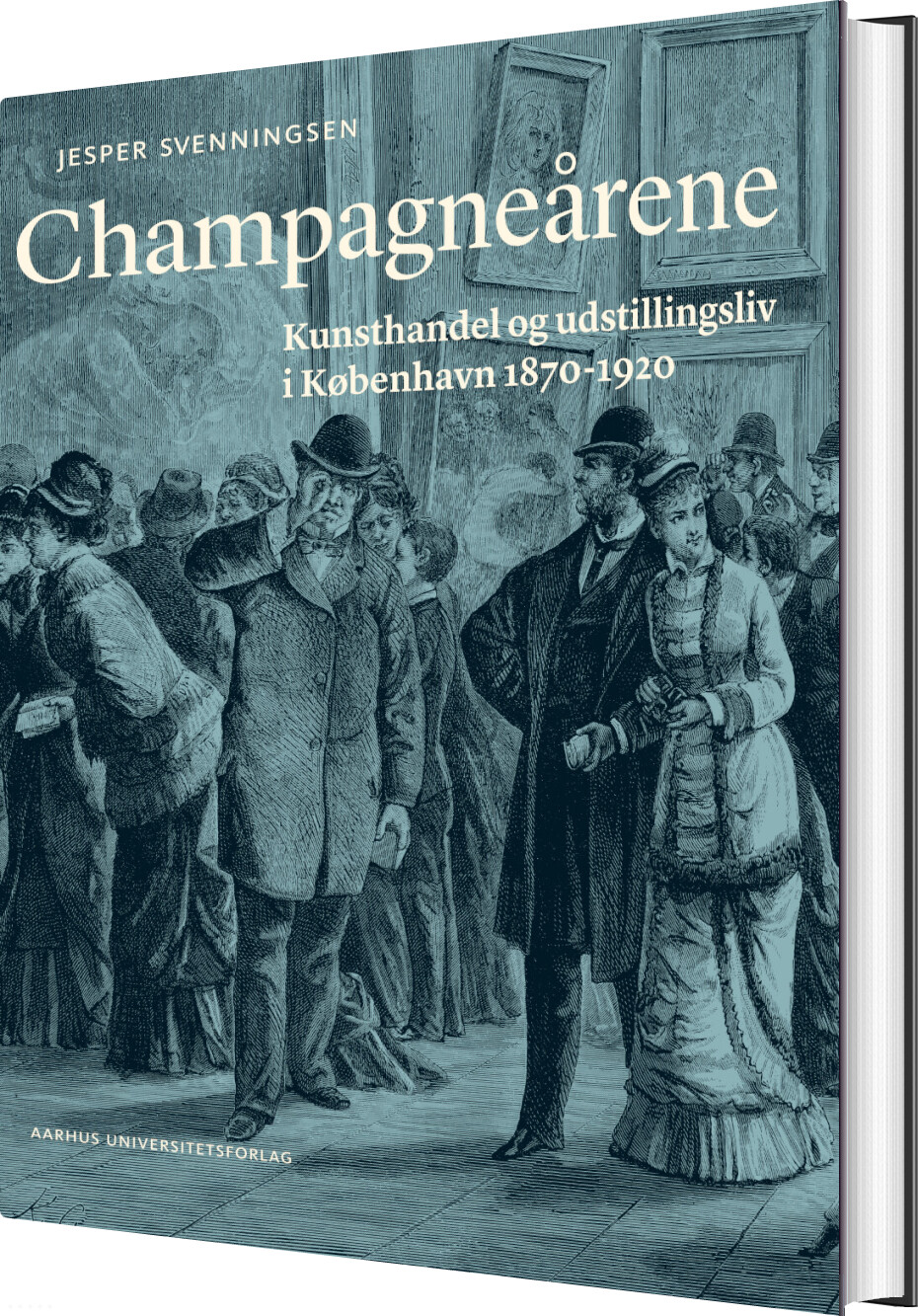 Champagneårene - Jesper Svenningsen - Bog