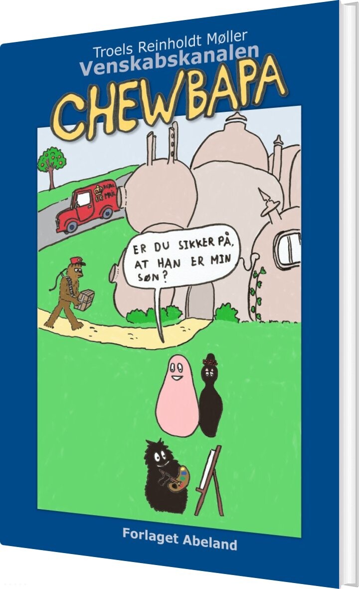 Chewbapa - Troels Reinholdt Møller - Bog