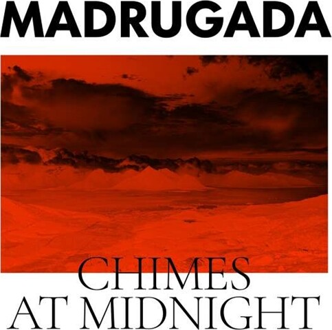 Madrugada - Chimes At Midnight - Vinyl Lp