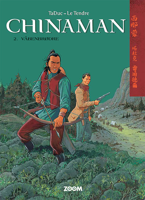 Chinaman 2: Våbenbrødre - Le Tendre - Bog