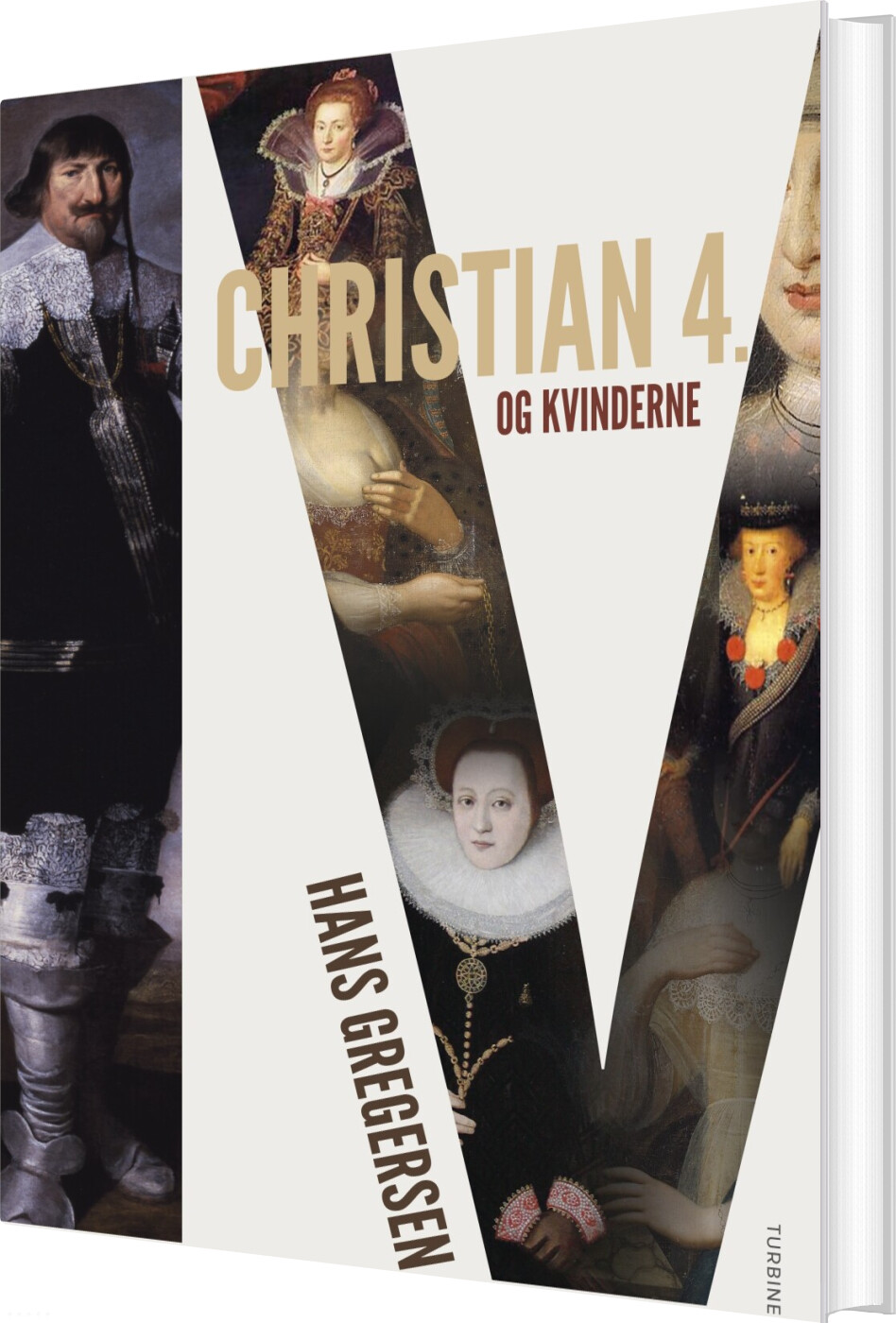Billede af Christian 4. Og Kvinderne - Hans Gregersen - Bog