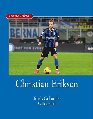 Billede af Christian Eriksen - Troels Gollander - Bog