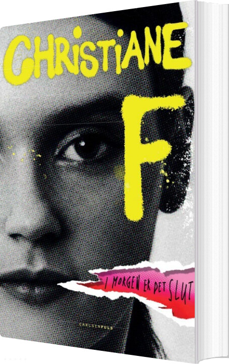 Billede af Christiane F - I Morgen Er Det Slut - Christiane F - Bog