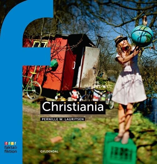 Billede af Christiania - Pernille W. Lauritsen - Bog