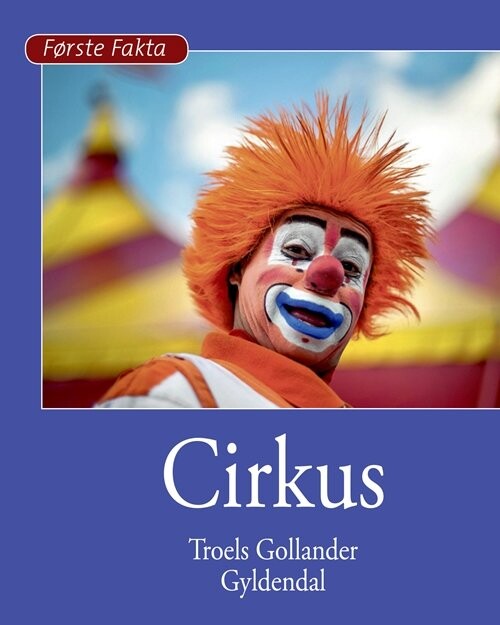 Billede af Cirkus - Troels Gollander - Bog