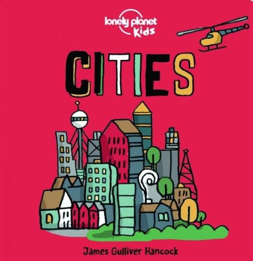 Cities - Board Book - James Gulliver Hancock - English Book