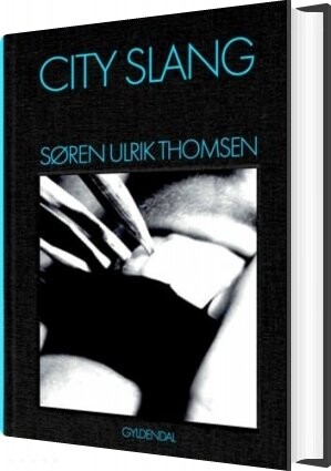 Billede af City Slang - Søren Ulrik Thomsen - Bog