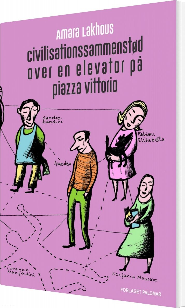 Billede af Civilisationssammenstød Over En Elevator På Piazza Vittorio - Amara Lakhous - Bog