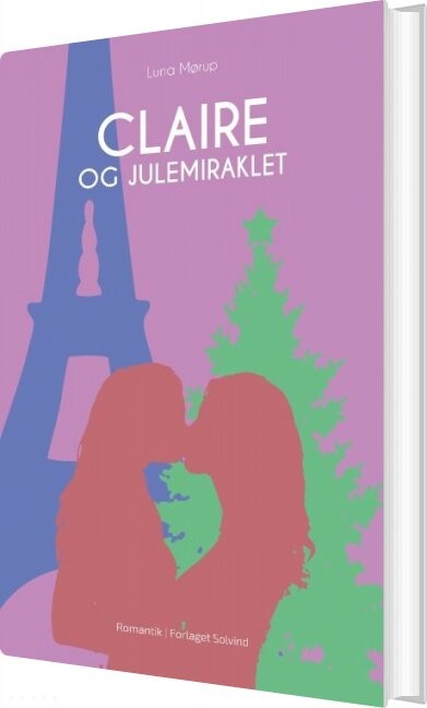 Billede af Claire Og Julemiraklet - Luna Mørup - Bog