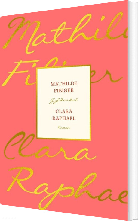 Clara Raphael - Mathilde Fibiger - Bog