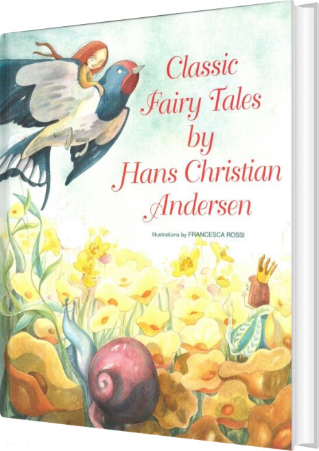 Billede af Classic Fairy Tales By H.c. Andersen - Hans Christian Andersen - English Book
