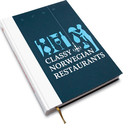 Classy Norwegian Restaurants - Dan Jörgenson - English Book