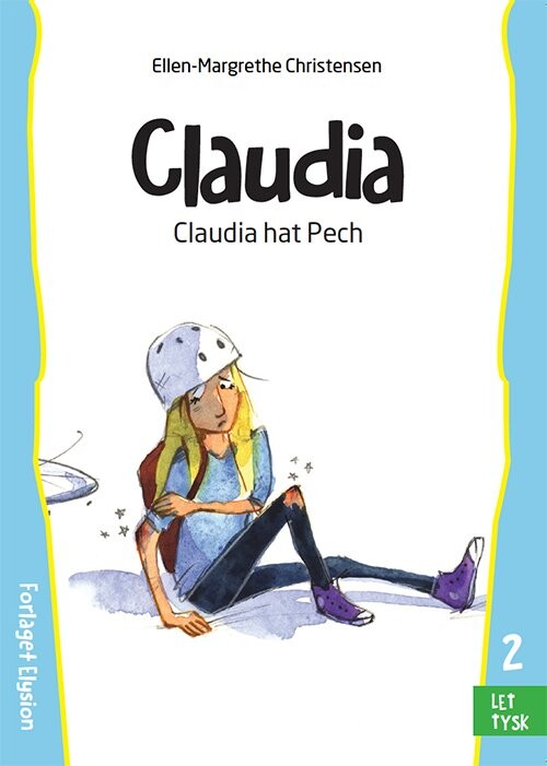Claudia Hat Pech - Ellen-margrethe Christensen - Bog
