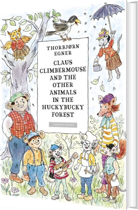 Billede af Claus Climbermouse And The Other Animals In The Huckybucky Forest - Thorbjørn Egner - English Book