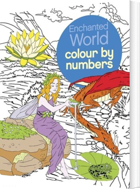 Colour By Numbers: Enchanted World - Sara Storino - English Book