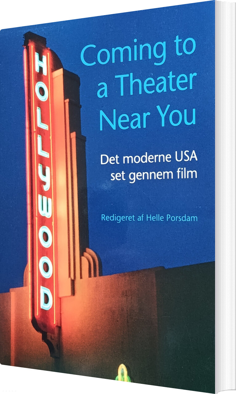 Coming To A Theater Near You - Helle Porsdam - Bog