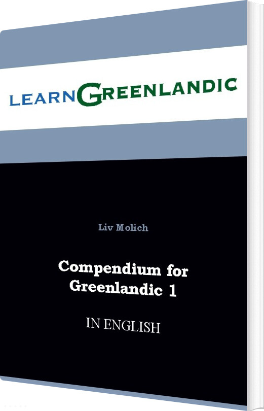 Compendium For Greenlandic 1 - Liv Molich - English Book