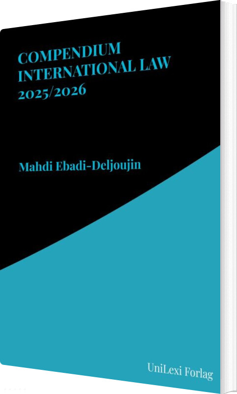 Compendium In International Law - Mahdi Ebadi-deljoujin - Bog