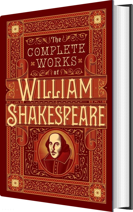 The Complete Works of William Shakespeare (Barnes & Noble Collectible Editions)