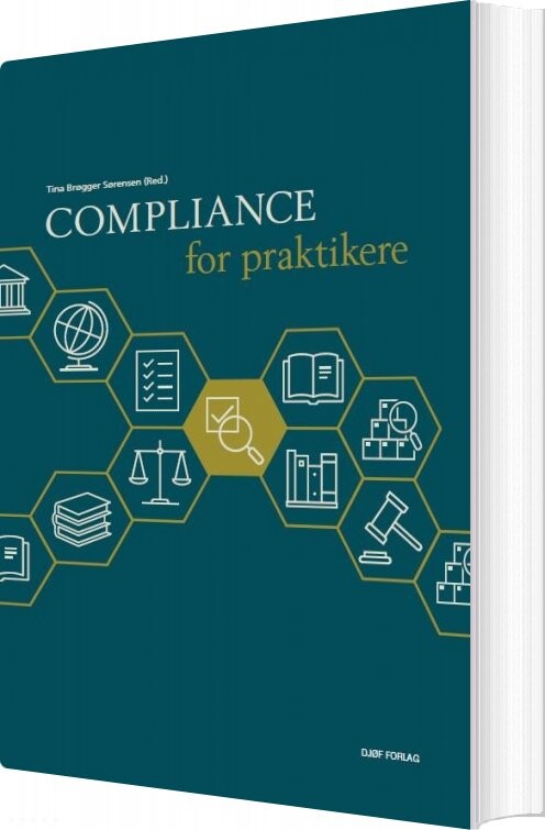 Compliance For Praktikere - Tina Brøgger Sørensen - Bog
