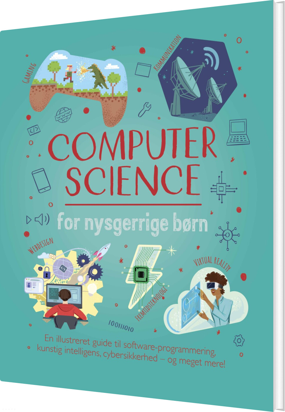 Computer Science For Nysgerrige Børn - Chris Oxlade - Bog