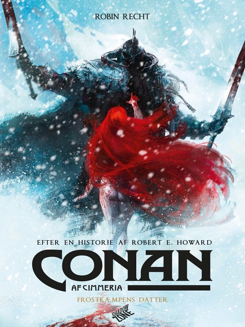 Conan Af Cimmeria - Frostkæmpens Datter - Robert E. Howard - Robin Recht - Bog