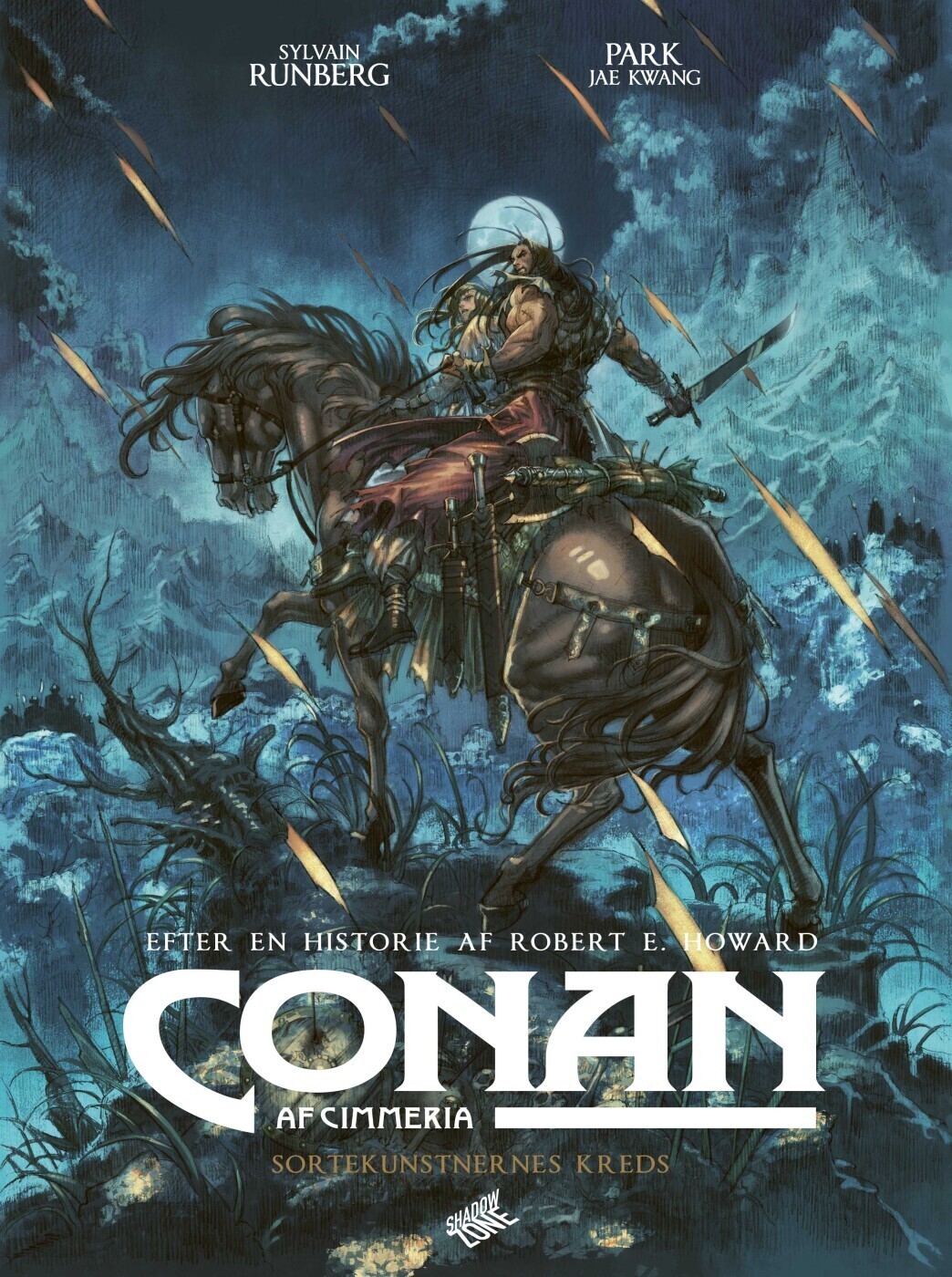 Conan Af Cimmeria - Sortekunstnernes Kreds - Robert E. Howard - Bog