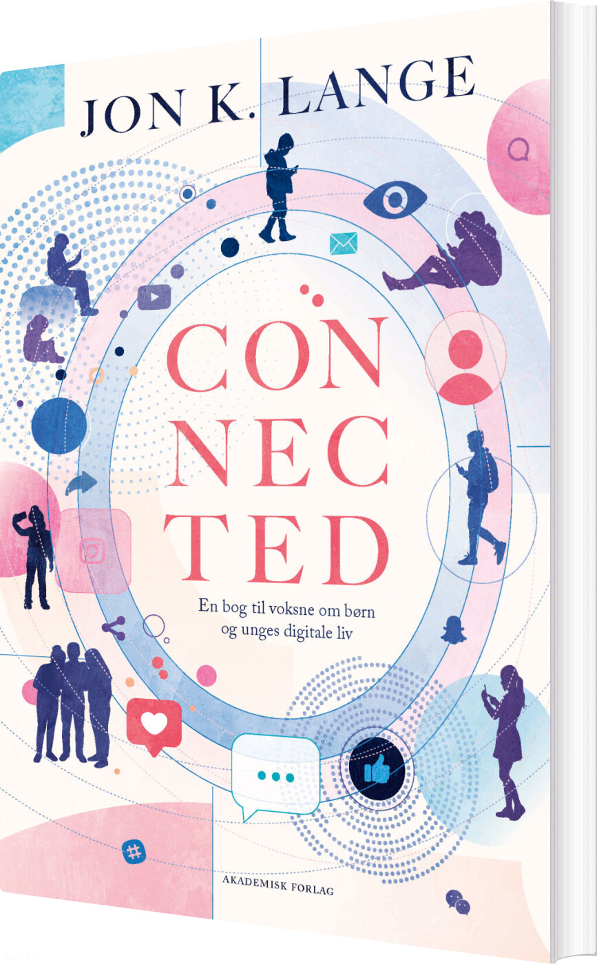 Connected - Jon Kristian Lange - Bog - Akademisk Forlag