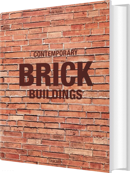 Contemporary Brick Buildings (xl) - Philip Jodidio - English Book