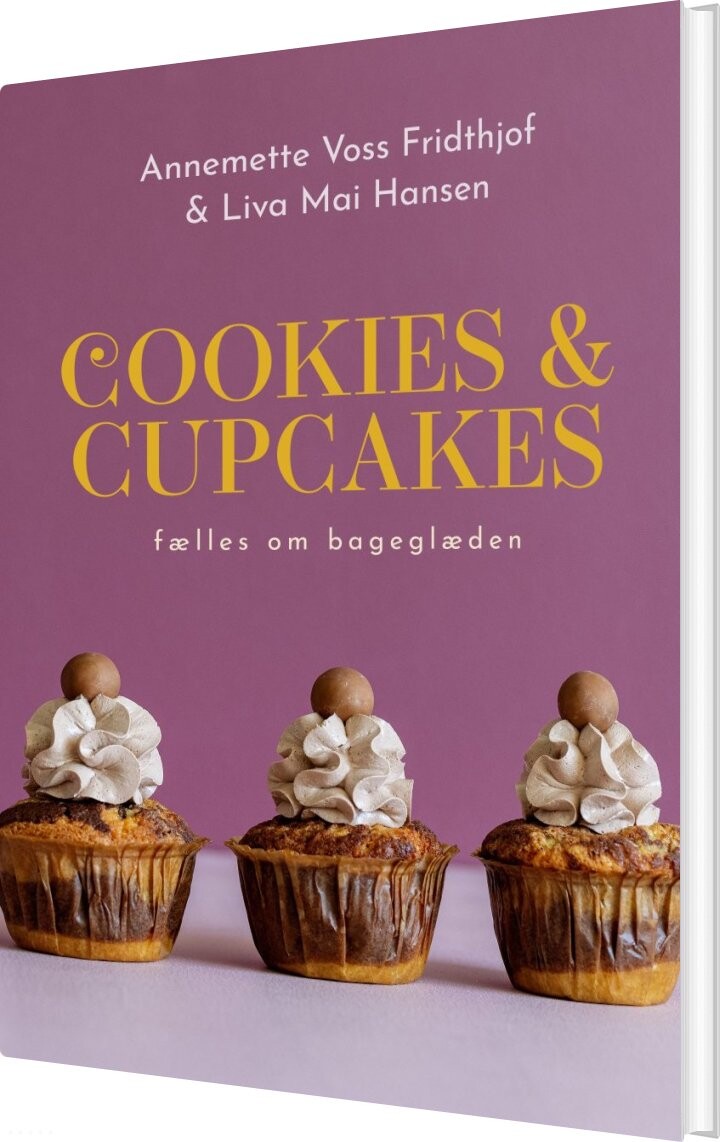 Cookies & Cupcakes - Annemette Voss Fridthjof - Bog