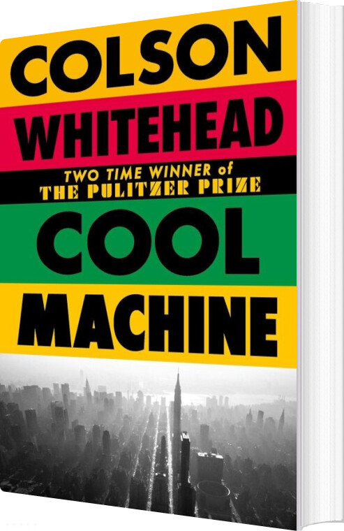 Cool Machine - Colson Whitehead - English Book