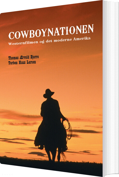 Cowboynationen - Thomas ærvold Bjerre - Bog