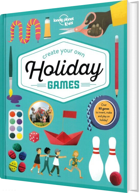 Create Your Own Holiday Games - Lonely Planet - English Book