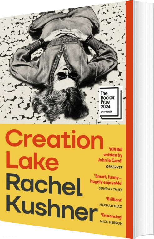 Creation Lake - Rachel Kushner - English Book