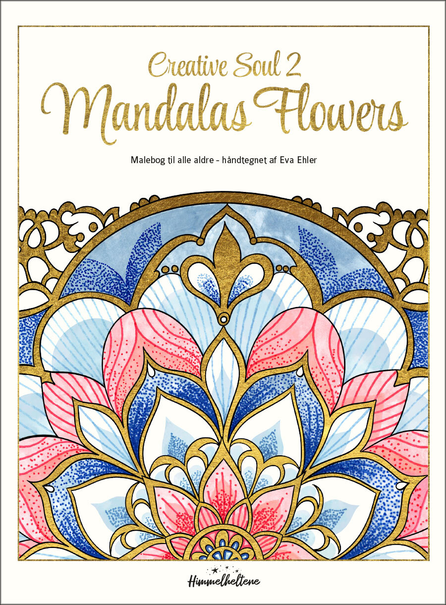 Creative Soul 2 Mandalas Flowers - Eva Ehler - Bog