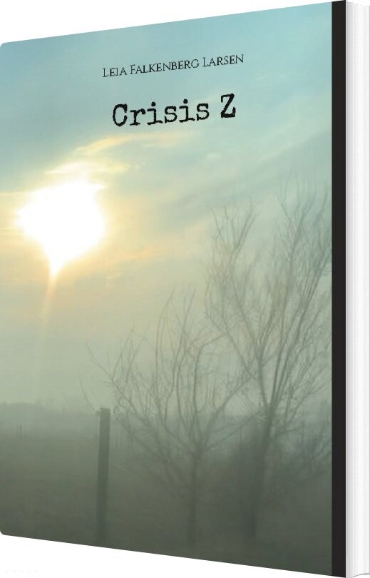 Crisis Z - Leia Falkenberg Larsen - English Book