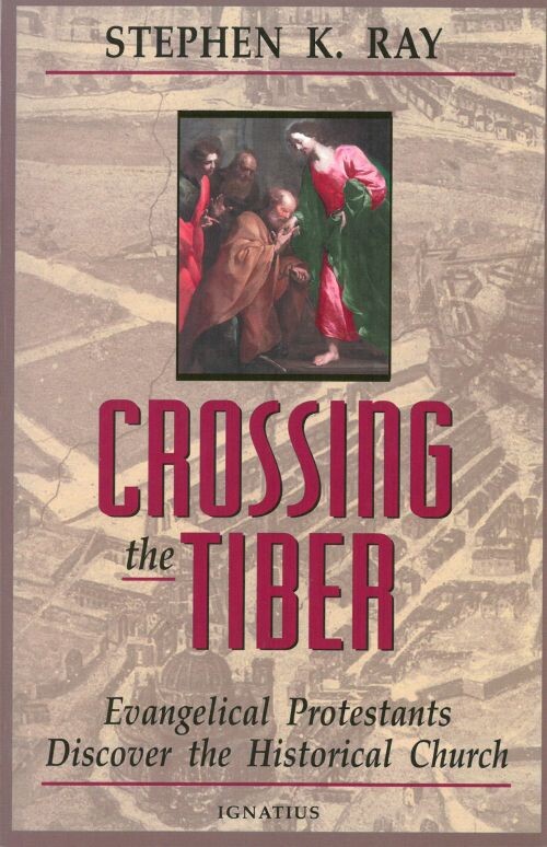 Billede af Crossing The Tiber - Stephen K. Ray - English Book