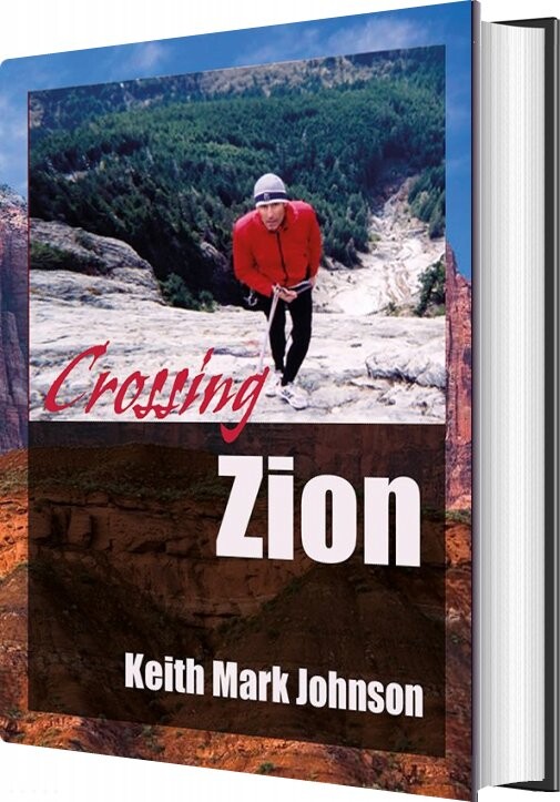 Billede af Crossing Zion - Keith Mark Johnson - English Book