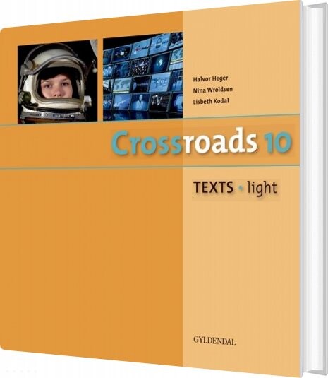Billede af Crossroads 10 Texts - Light - Lisbeth Kodal - Bog